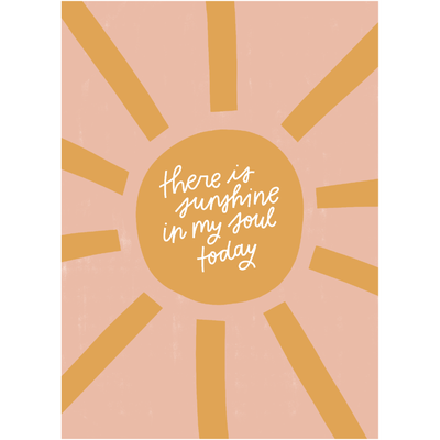 Sunshine in My Soul Print