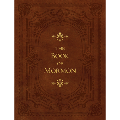 The Book of Mormon Heirloom Edition