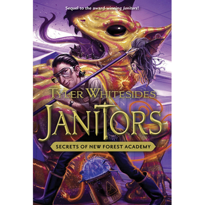 Janitors, Book 2: Secrets of New Forest Academy