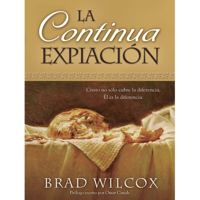 The Continuous Atonement - Spanish