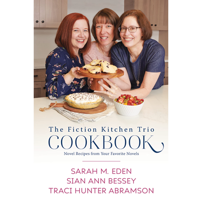 The Fiction Kitchen Trio Cookbook