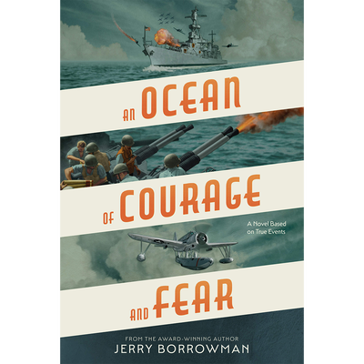 An Ocean of Courage and Fear